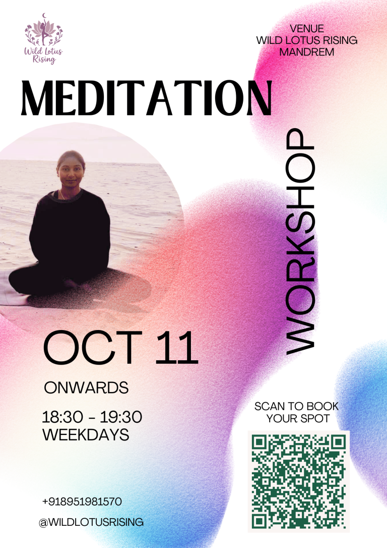 Daily Meditation Workshop @ Mandrem. DM to BOOK